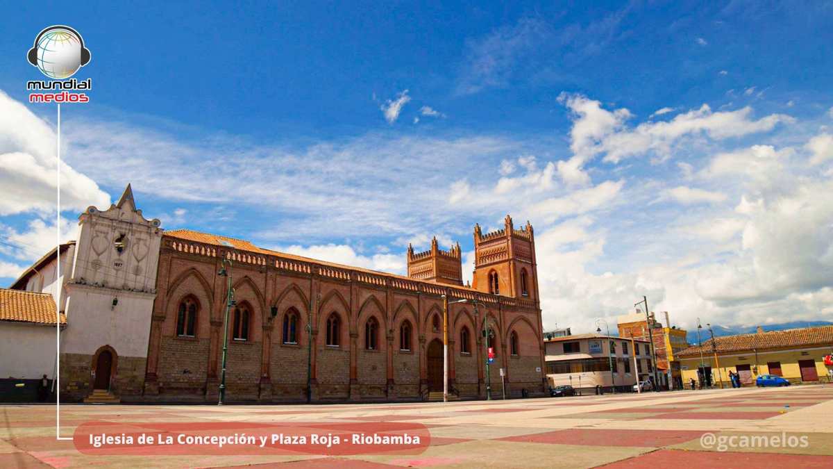 Concepcion y Plaza Roja Riobamba - Mundial Medios